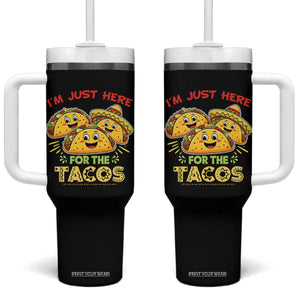 Funny Cinco De Mayo Just Here For The Tacos Tumbler With Handle Taco Lover Gift TS12 One Size: 40 oz Black Print Your Wear