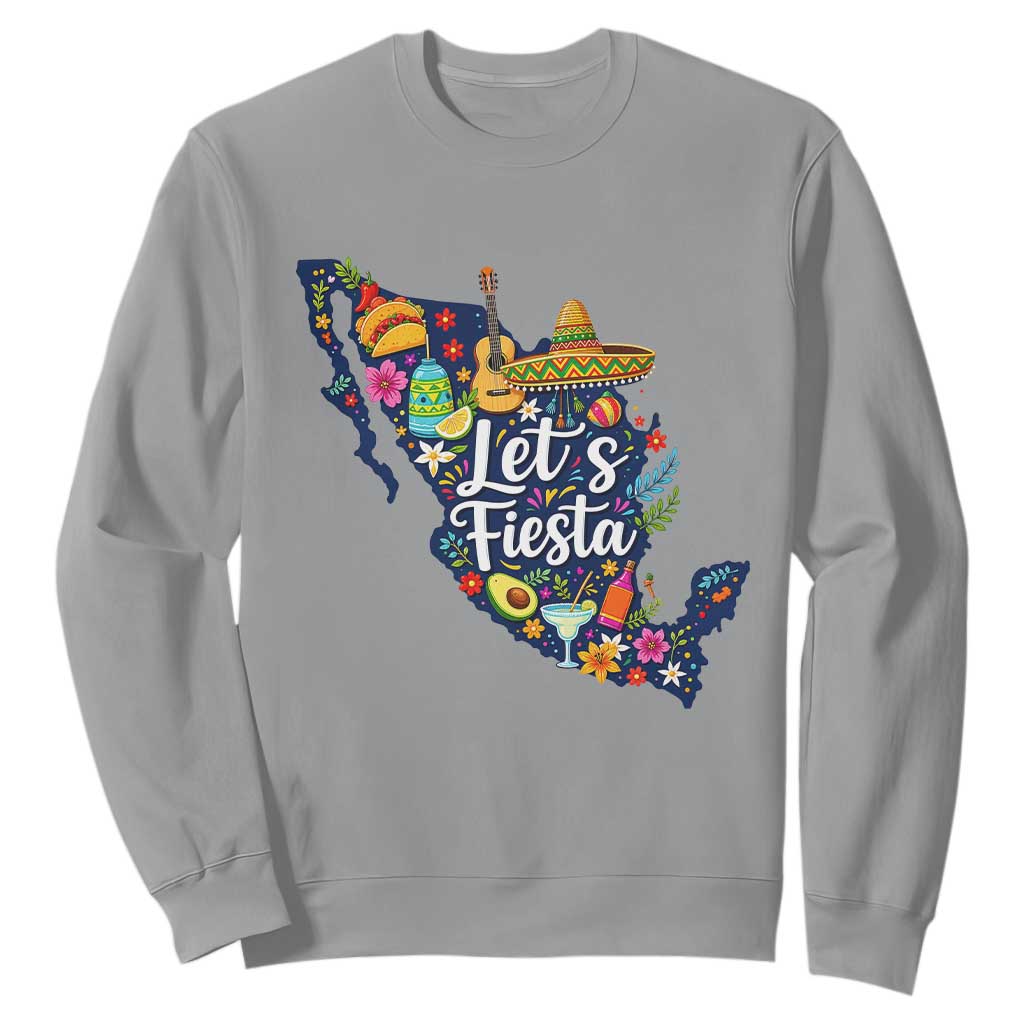 Cinco De Mayo Party Mexican Map Sweatshirt Lets Fiesta TS12 Sport Gray Print Your Wear