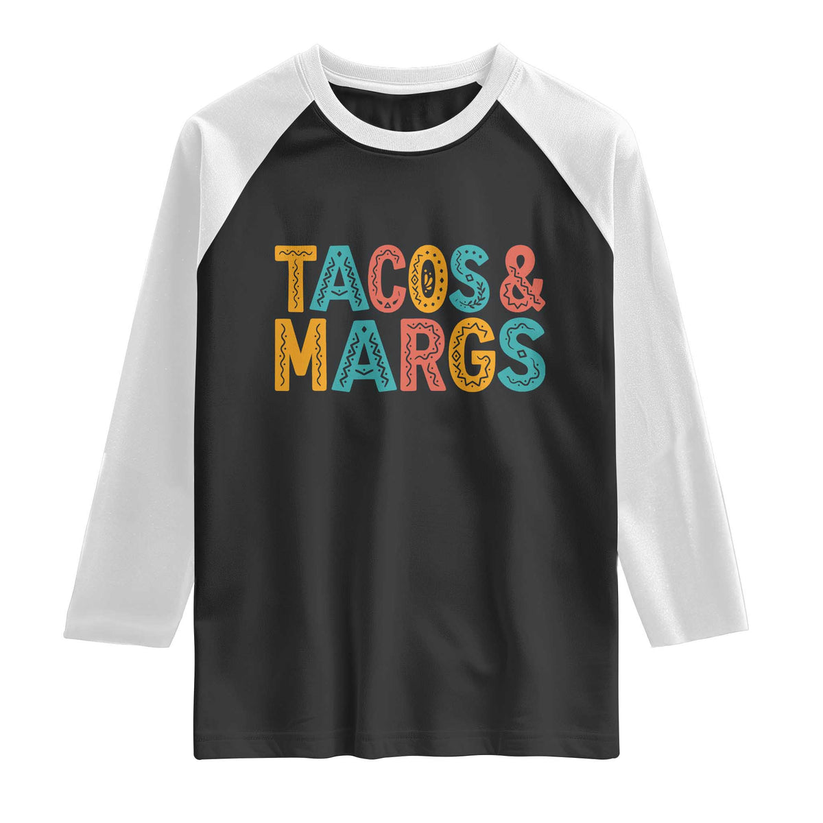 Tacos And Margaritas Lover Raglan Shirt Cinco De Mayo Fiesta TS12 Black White Print Your Wear