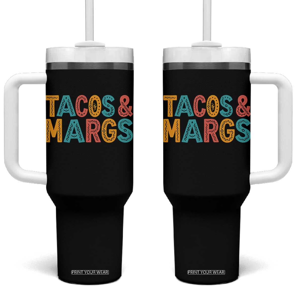 Tacos And Margaritas Lover Tumbler With Handle Cinco De Mayo Fiesta TS12 One Size: 40 oz Black Print Your Wear