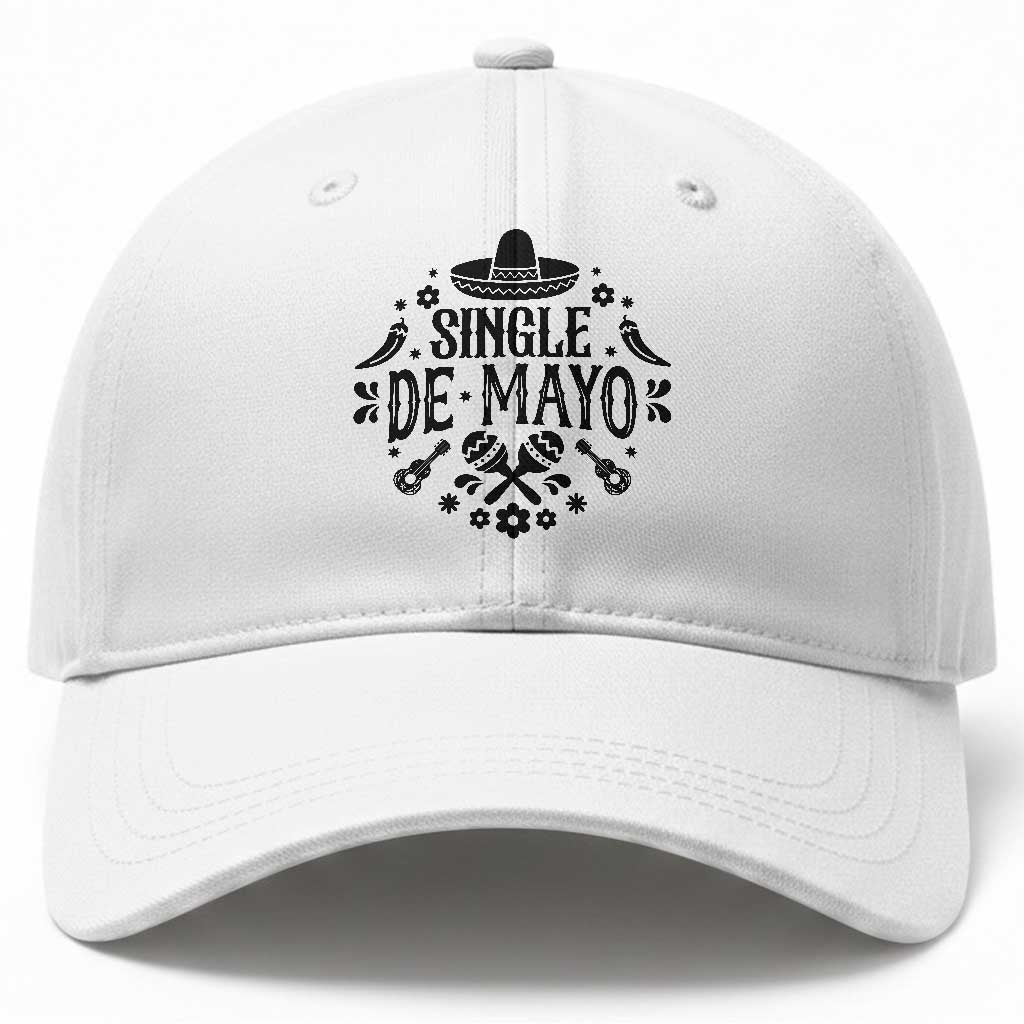Single De Mayo Mode On Baseball Cap Funny Fiesta Party Quote TS12 Print Your Wear