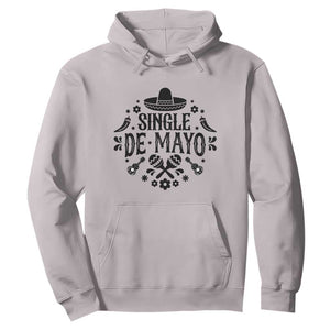 Single De Mayo Mode On Hoodie Funny Fiesta Party Quote TS12 Ice Gray Print Your Wear