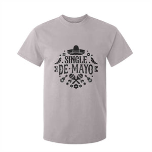 Single De Mayo Mode On T Shirt For Kid Funny Fiesta Party Quote TS12 Ice Gray Print Your Wear