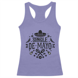 Single De Mayo Mode On Racerback Tank Top Funny Fiesta Party Quote TS12 Violet Print Your Wear