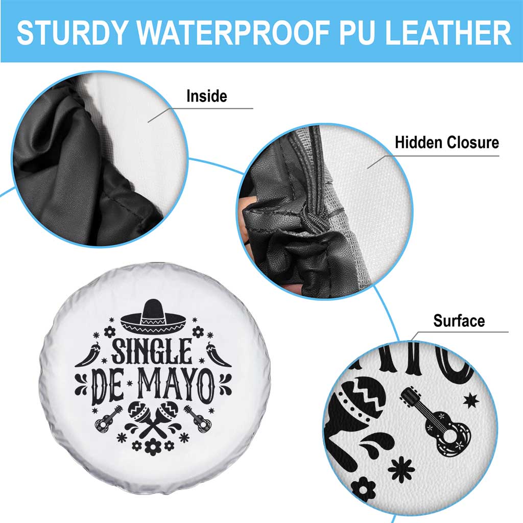 Single De Mayo Mode On Spare Tire Cover Funny Fiesta Party Quote TS12 Print Your Wear