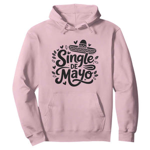Funny Mexican Party Gift Hoodie Single De Mayo Squad TS12 Light Pink Print Your Wear