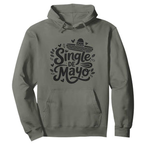 Funny Mexican Party Gift Hoodie Single De Mayo Squad TS12 Military Green Print Your Wear