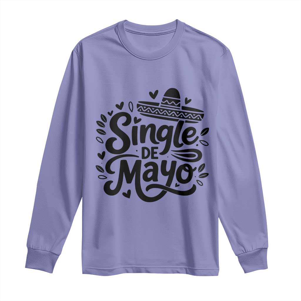 Funny Mexican Party Gift Long Sleeve Shirt Single De Mayo Squad TS12 Violet Print Your Wear