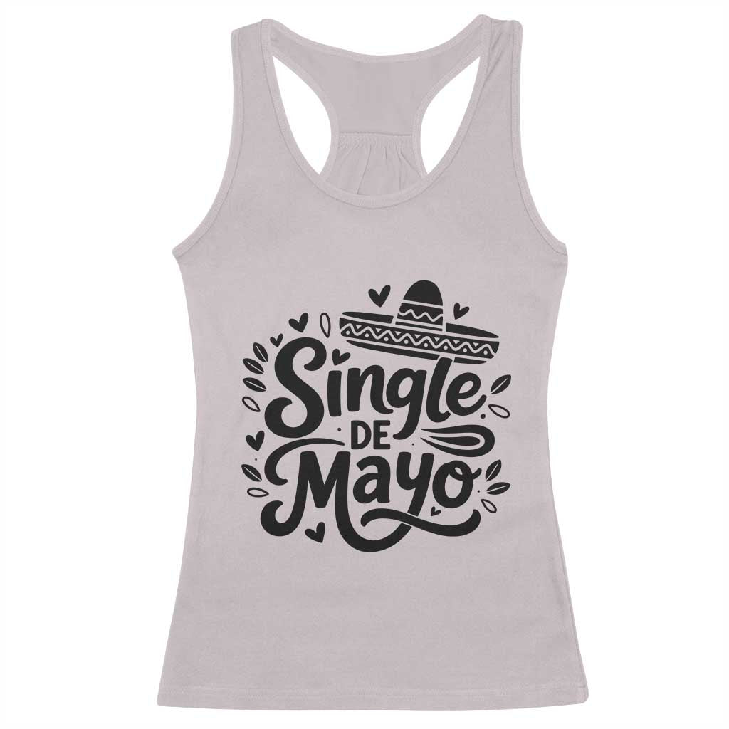 Funny Mexican Party Gift Racerback Tank Top Single De Mayo Squad TS12 Ice Gray Print Your Wear