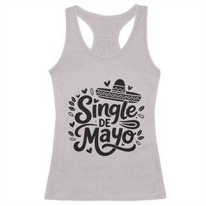 Funny Mexican Party Gift Racerback Tank Top Single De Mayo Squad TS12 Ice Gray Print Your Wear