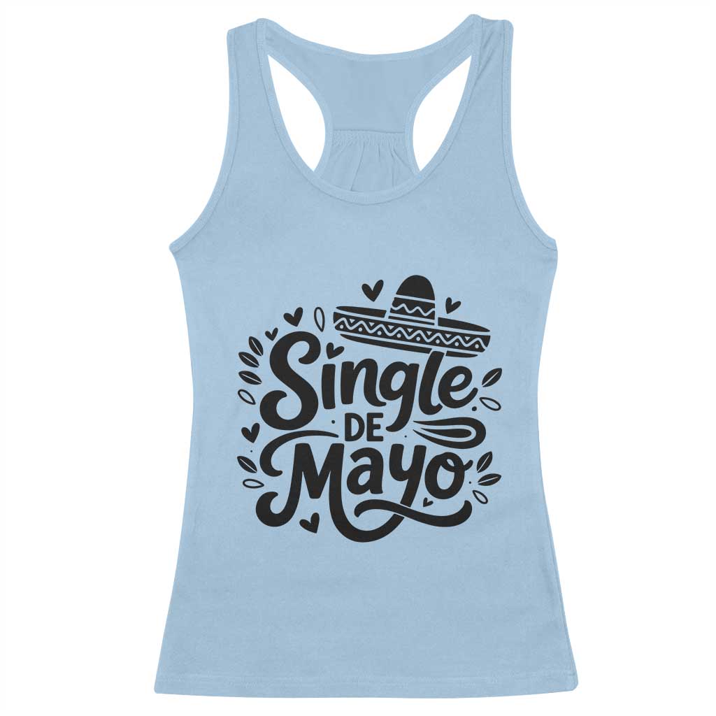 Funny Mexican Party Gift Racerback Tank Top Single De Mayo Squad TS12 Light Blue Print Your Wear
