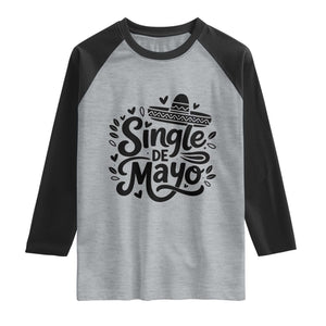 Funny Mexican Party Gift Raglan Shirt Single De Mayo Squad TS12 Heather Gray Black Print Your Wear