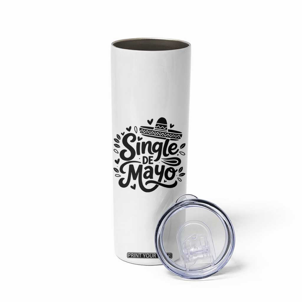 Funny Mexican Party Gift Skinny Tumbler Single De Mayo Squad TS12 Print Your Wear