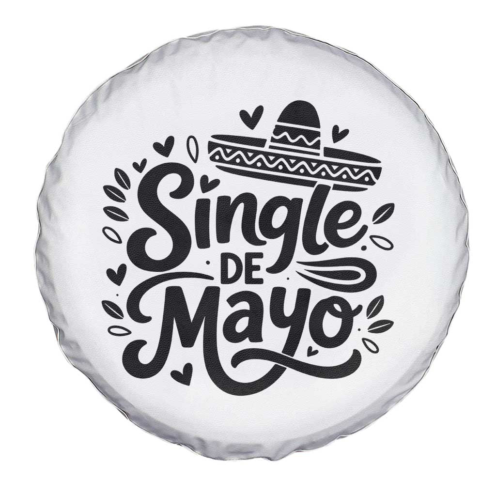 Funny Mexican Party Gift Spare Tire Cover Single De Mayo Squad TS12 Print Your Wear