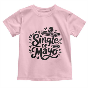 Funny Mexican Party Gift Toddler T Shirt Single De Mayo Squad TS12 Light Pink Print Your Wear