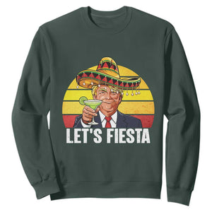 Vintage Cinco De Mayo Trump Fiesta Party Sweatshirt Lets Fiesta TS12 Dark Forest Green Print Your Wear