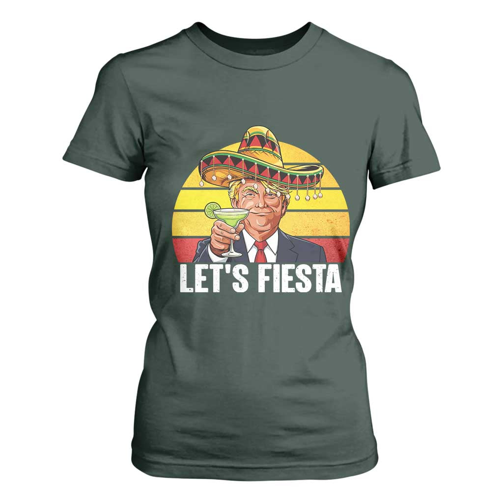 Vintage Cinco De Mayo Trump Fiesta Party T Shirt For Women Lets Fiesta TS12 Dark Forest Green Print Your Wear