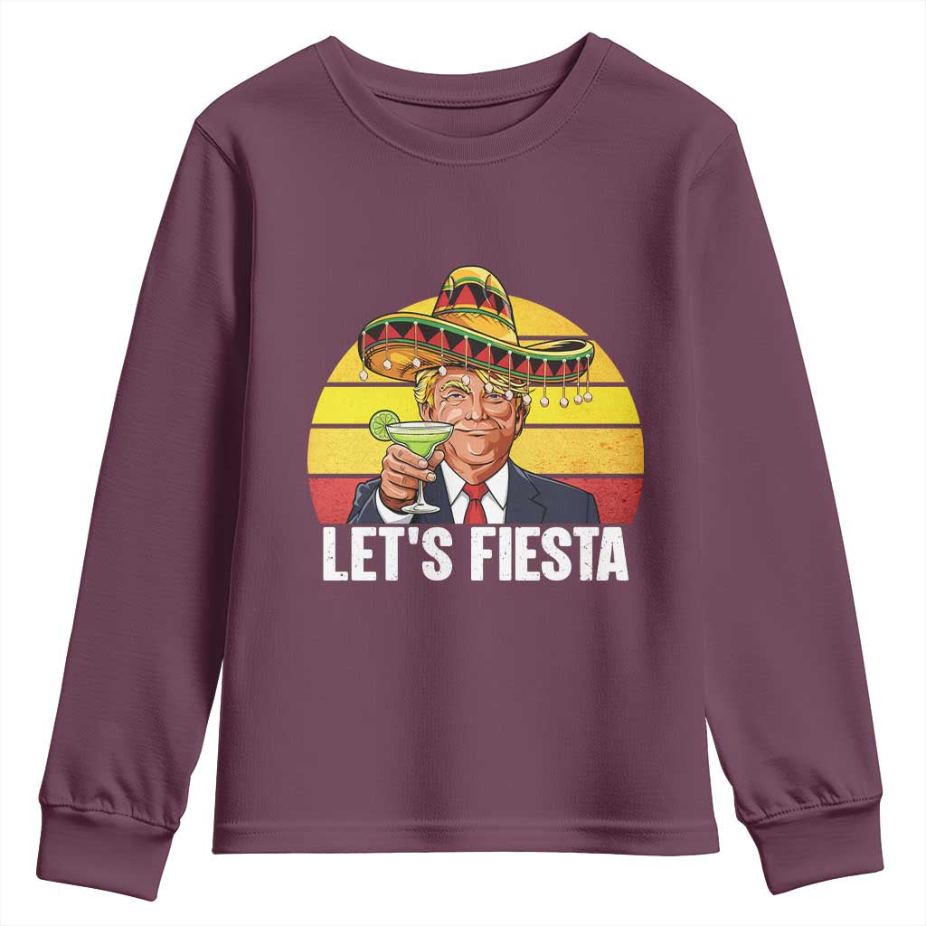 Vintage Cinco De Mayo Trump Fiesta Party Youth Sweatshirt Lets Fiesta TS12 Maroon Print Your Wear