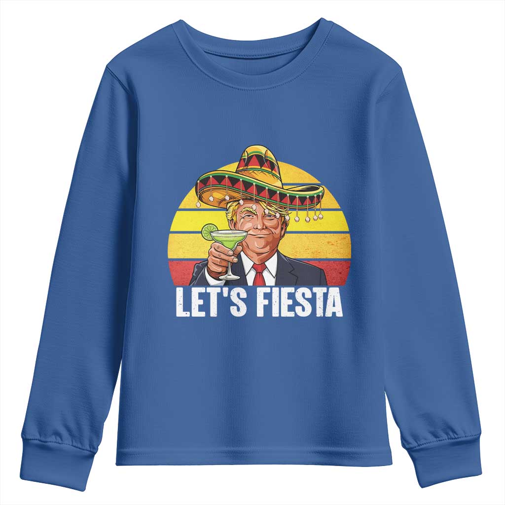 Vintage Cinco De Mayo Trump Fiesta Party Youth Sweatshirt Lets Fiesta TS12 Royal Blue Print Your Wear