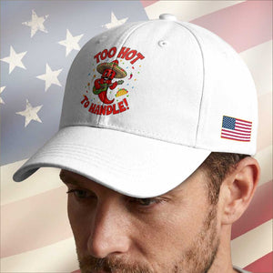 Funny Mexican Jalapeno Baseball Cap Too Hot To Handle Cinco De Mayo Party TS12 Print Your Wear