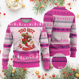 Funny Mexican Jalapeno Ugly Christmas Sweater Too Hot To Handle Cinco De Mayo Party TS12 Hot Pink Print Your Wear