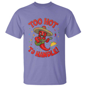 Funny Mexican Jalapeno T Shirt Too Hot To Handle Cinco De Mayo Party TS12 Violet Print Your Wear
