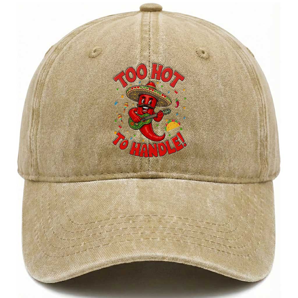 Funny Mexican Jalapeno Washed Cotton Baseball Cap Too Hot To Handle Cinco De Mayo Party TS12 Print Your Wear