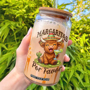 Funny Cinco De Mayo Highland Cow Glass Can Margaritas Por Favor TS12 White Print Your Wear