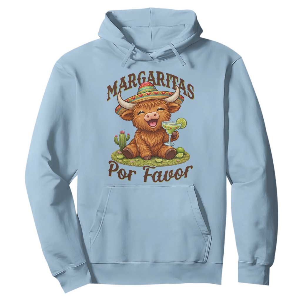 Funny Cinco De Mayo Highland Cow Hoodie Margaritas Por Favor TS12 Light Blue Print Your Wear