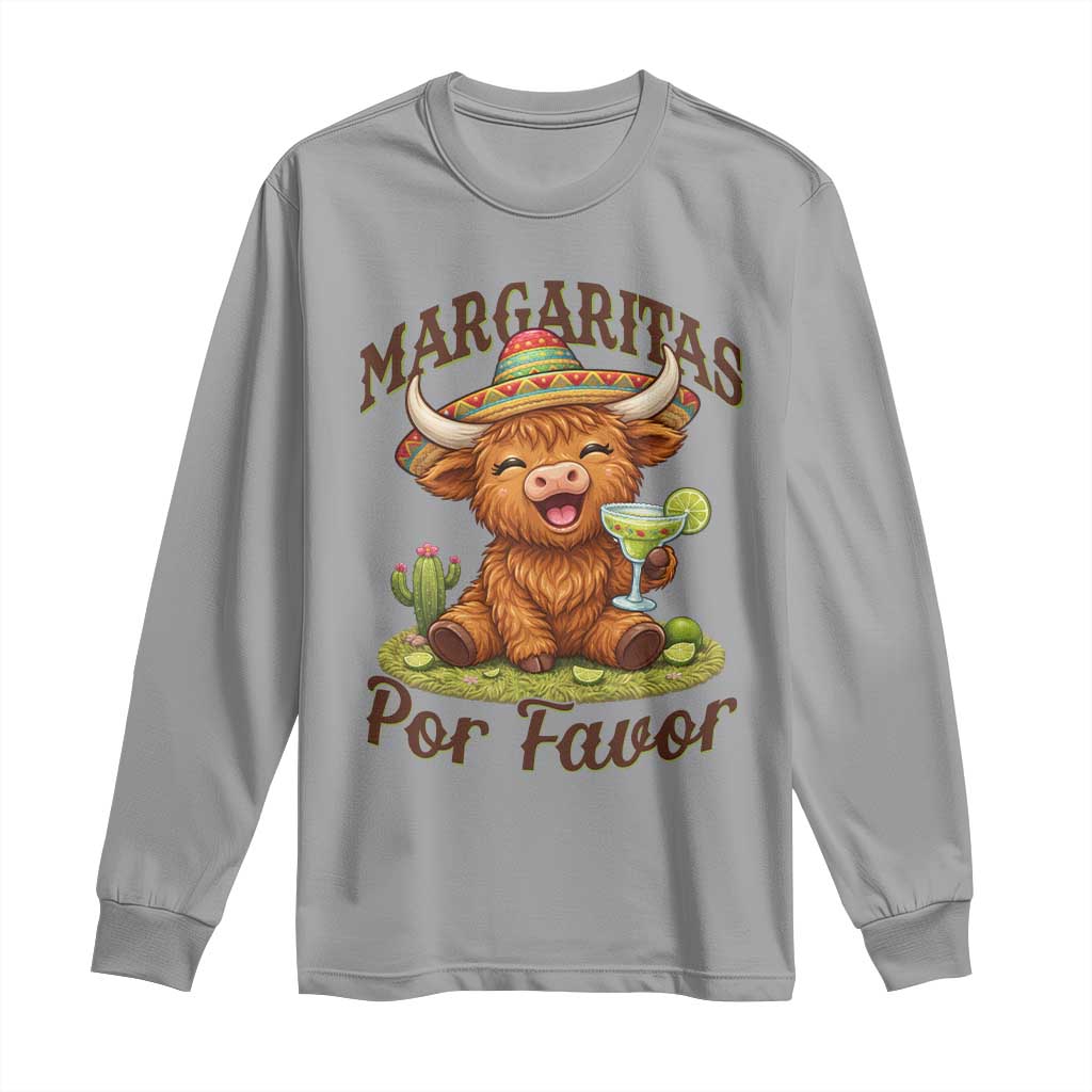 Funny Cinco De Mayo Highland Cow Long Sleeve Shirt Margaritas Por Favor TS12 Sport Gray Print Your Wear