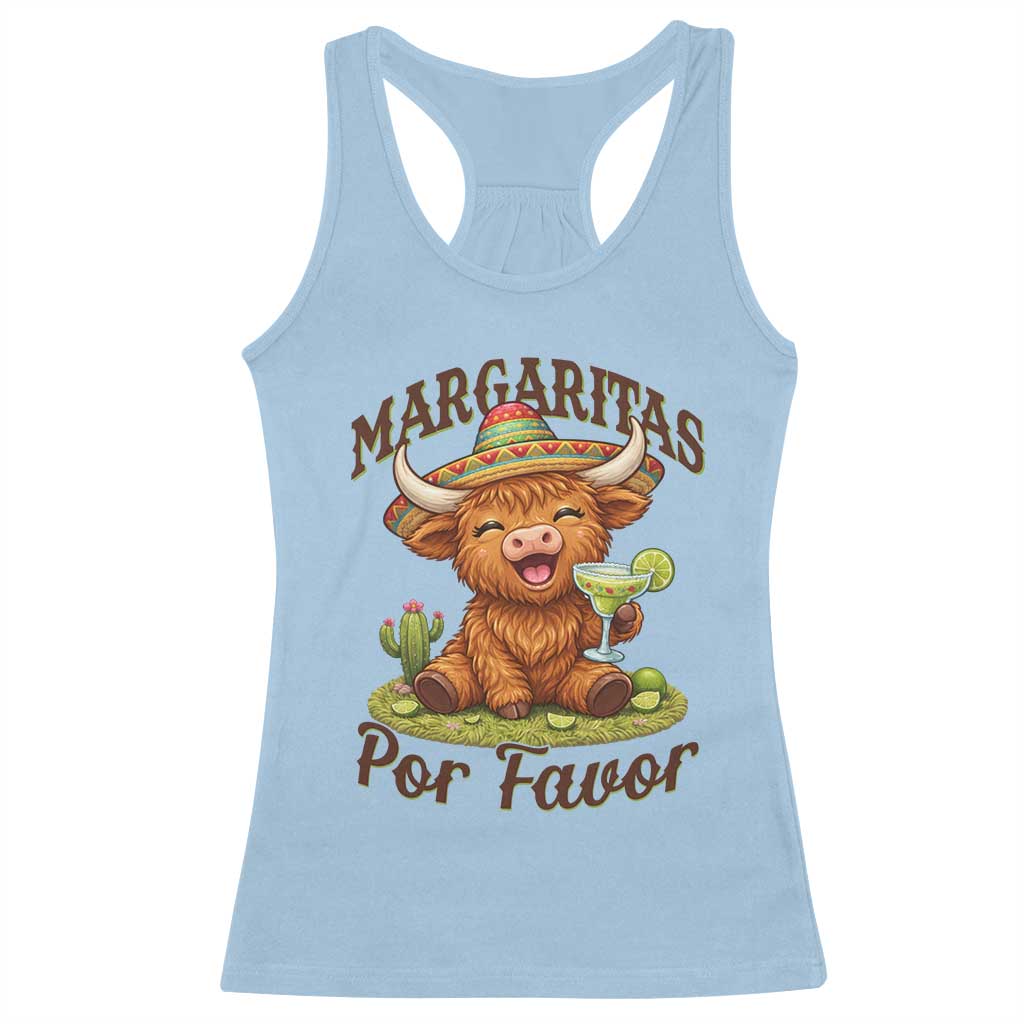 Funny Cinco De Mayo Highland Cow Racerback Tank Top Margaritas Por Favor TS12 Light Blue Print Your Wear