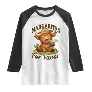Funny Cinco De Mayo Highland Cow Raglan Shirt Margaritas Por Favor TS12 White Black Print Your Wear
