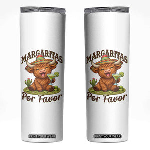 Funny Cinco De Mayo Highland Cow Skinny Tumbler Margaritas Por Favor TS12 White Print Your Wear