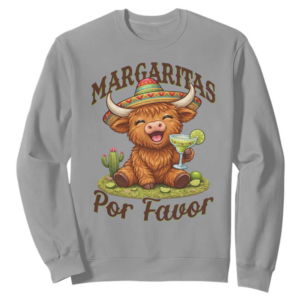 Funny Cinco De Mayo Highland Cow Sweatshirt Margaritas Por Favor TS12 Sport Gray Print Your Wear