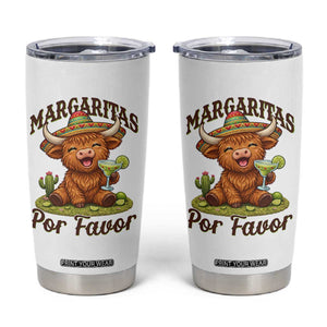 Funny Cinco De Mayo Highland Cow Tumbler Cup Margaritas Por Favor TS12 White Print Your Wear