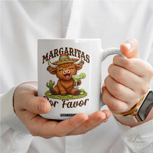 Funny Cinco De Mayo Highland Cow Coffee Mug Margaritas Por Favor TS12 Print Your Wear