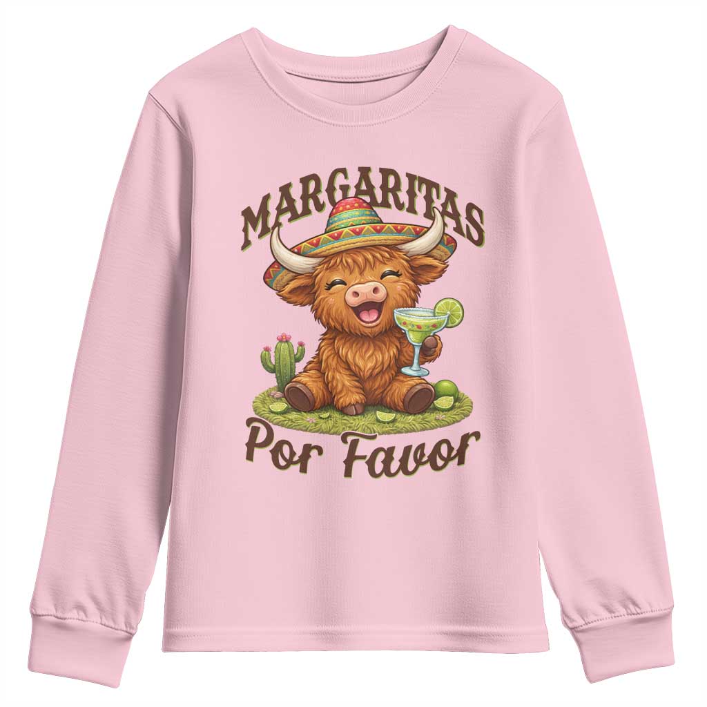 Funny Cinco De Mayo Highland Cow Youth Sweatshirt Margaritas Por Favor TS12 Light Pink Print Your Wear