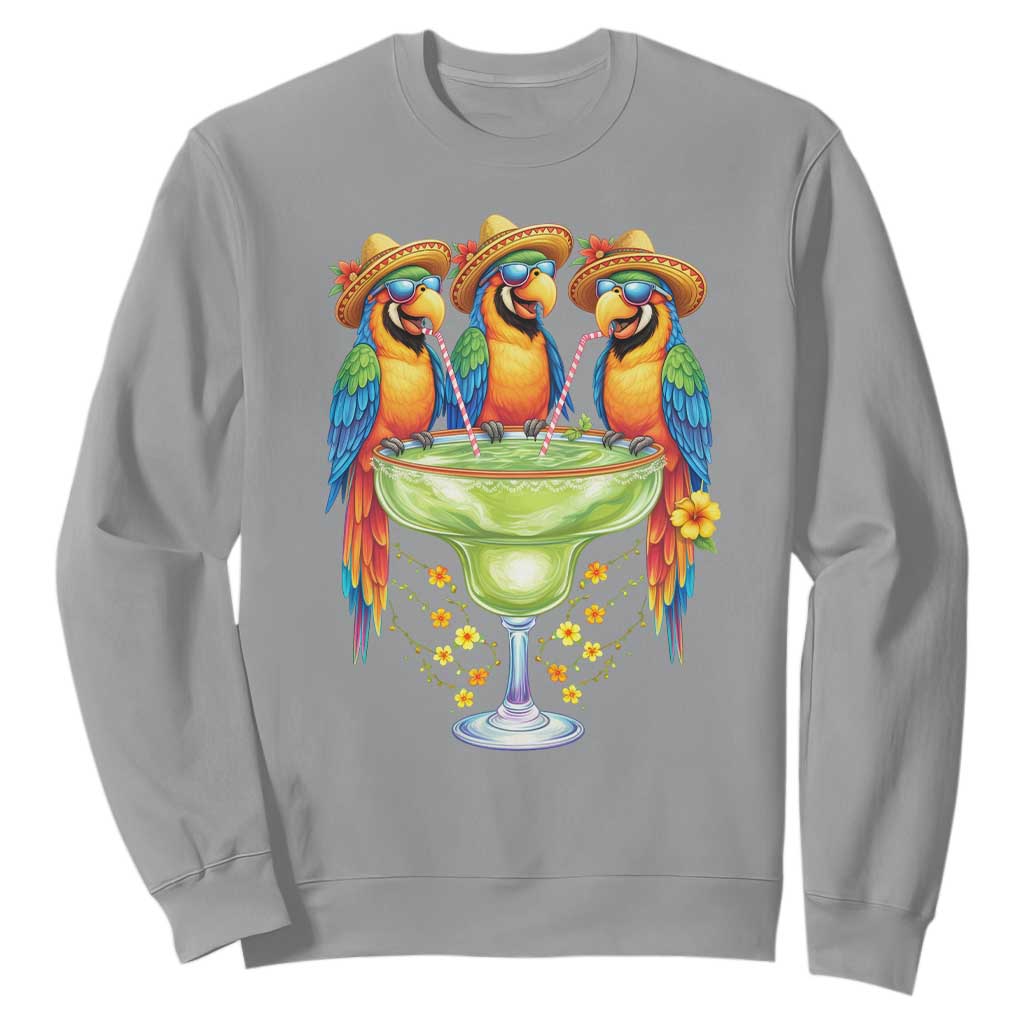 Cinco De Mayo Summer Party Sweatshirt Funny Parrots Drinking Margaritas TS12 Sport Gray Print Your Wear
