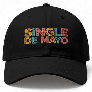 Mexican Fiesta Party Gift Baseball Cap Single De Mayo TS12 Print Your Wear
