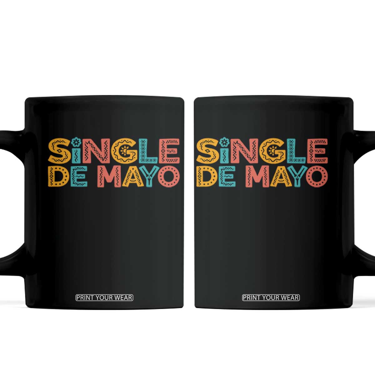 Mexican Fiesta Party Gift Coffee Mug Single De Mayo TS12 Black Print Your Wear
