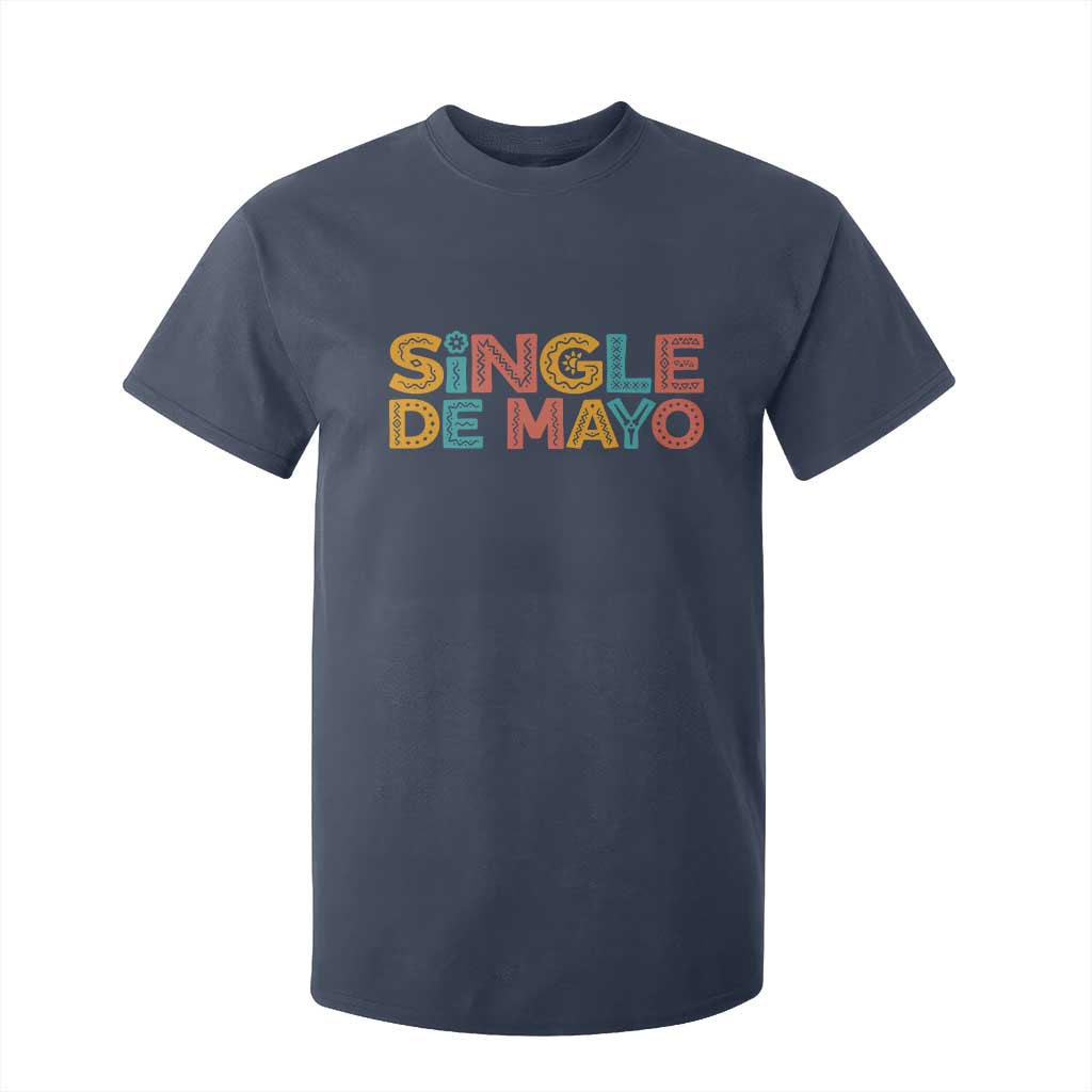 Mexican Fiesta Party Gift T Shirt For Kid Single De Mayo TS12 Navy Print Your Wear