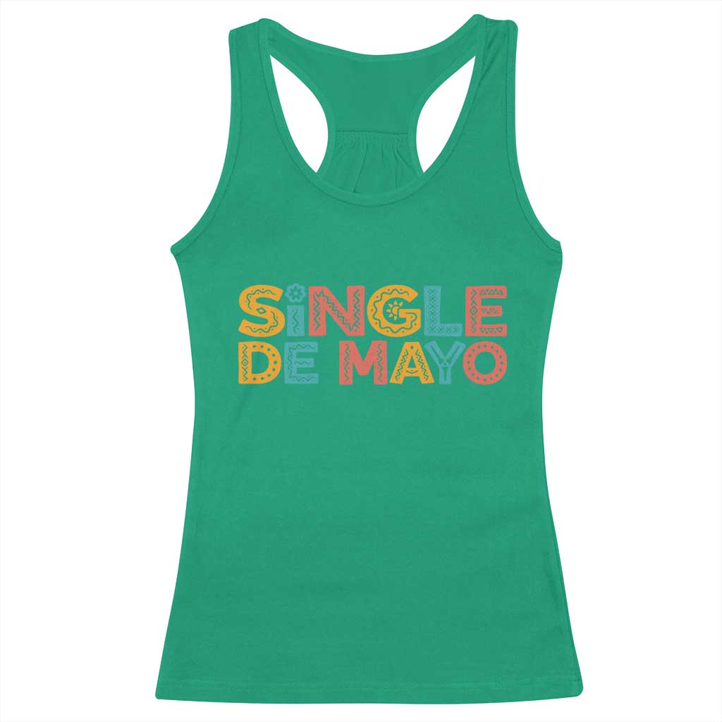 Mexican Fiesta Party Gift Racerback Tank Top Single De Mayo TS12 Irish Green Print Your Wear