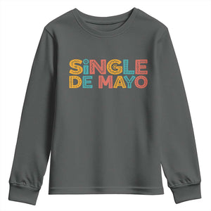 Mexican Fiesta Party Gift Youth Sweatshirt Single De Mayo TS12 Dark Heather Print Your Wear