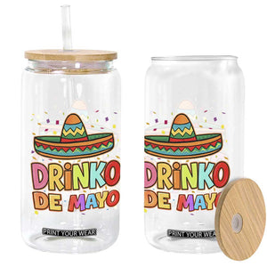 Funny Cinco De Mayo Day Drinking Fiesta Party Glass Can Drinko De Mayo TS12 Print Your Wear