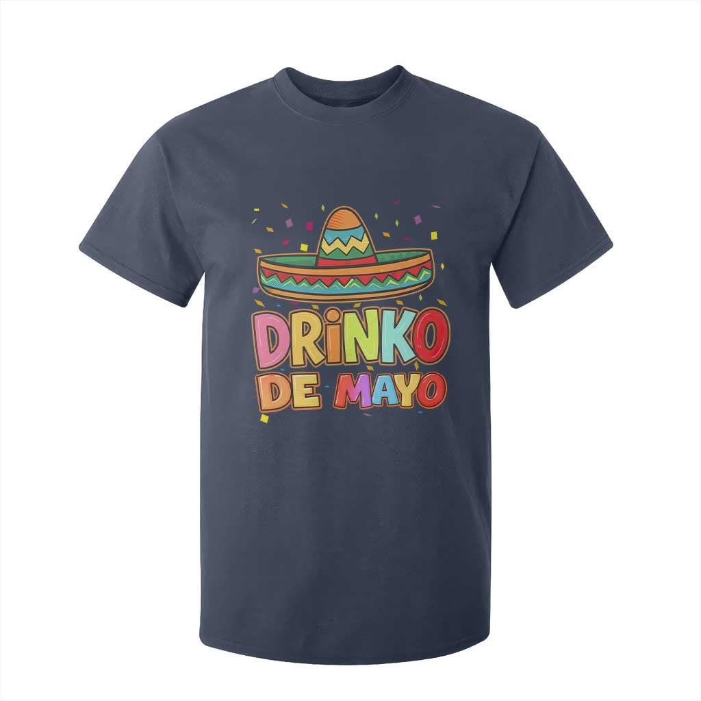Funny Cinco De Mayo Day Drinking Fiesta Party T Shirt For Kid Drinko De Mayo TS12 Navy Print Your Wear