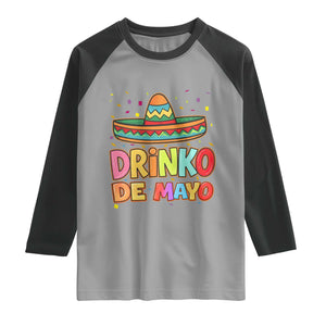 Funny Cinco De Mayo Day Drinking Fiesta Party Raglan Shirt Drinko De Mayo TS12 Sport Gray Black Print Your Wear
