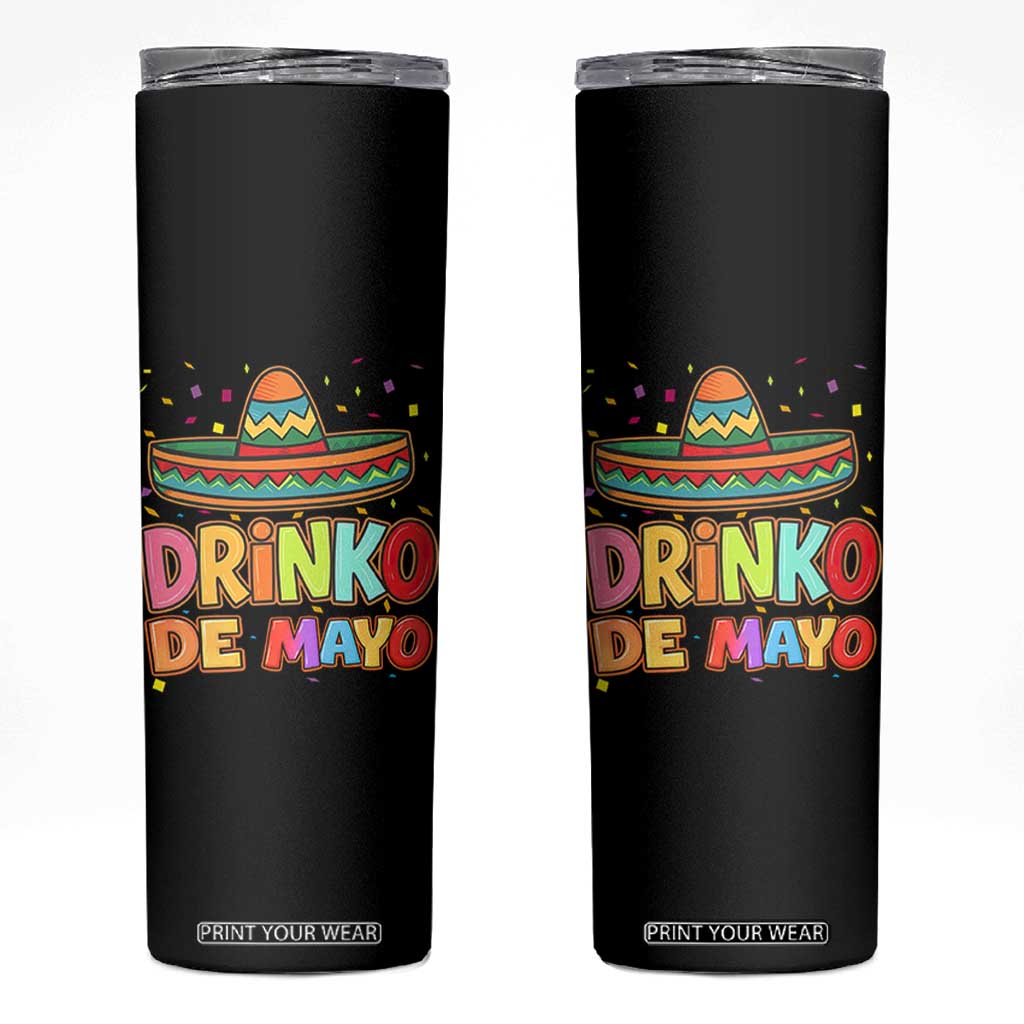 Funny Cinco De Mayo Day Drinking Fiesta Party Skinny Tumbler Drinko De Mayo TS12 Black Print Your Wear