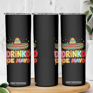 Funny Cinco De Mayo Day Drinking Fiesta Party Skinny Tumbler Drinko De Mayo TS12 Print Your Wear