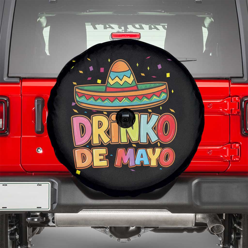 Funny Cinco De Mayo Day Drinking Fiesta Party Spare Tire Cover Drinko De Mayo TS12 Black Print Your Wear