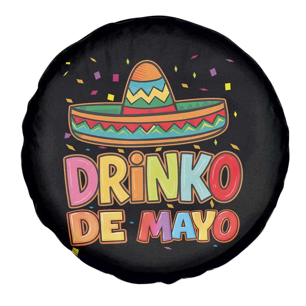 Funny Cinco De Mayo Day Drinking Fiesta Party Spare Tire Cover Drinko De Mayo TS12 Print Your Wear